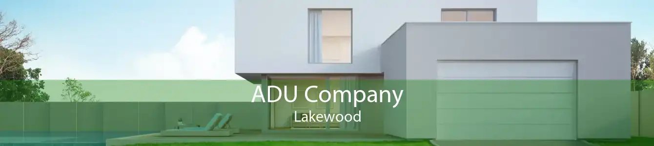 ADU Company Lakewood